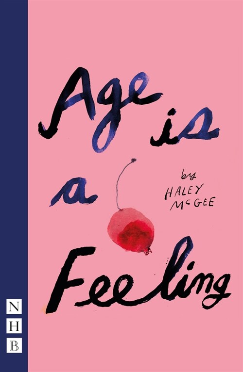 Age is a Feeling (Paperback)