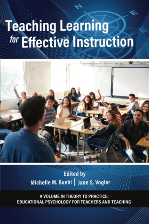 Teaching Learning for Effective Instruction (Paperback)
