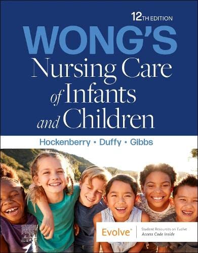 Wongs Nursing Care of Infants and Children (Paperback, 12)