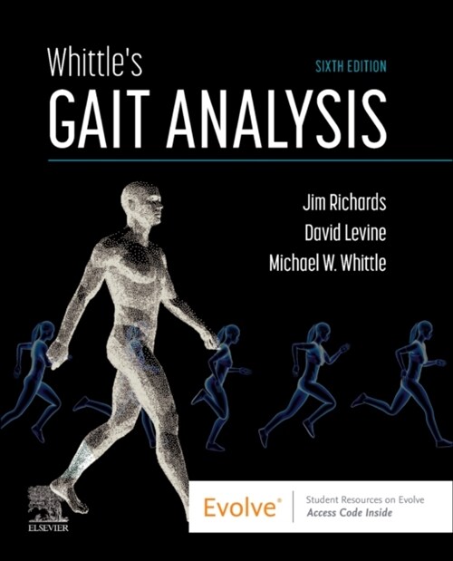 Whittles Gait Analysis (Paperback, 6 ed)