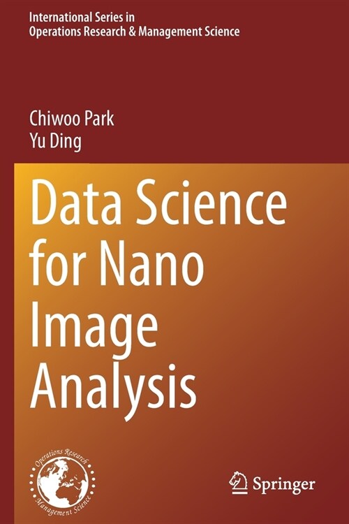 Data Science for Nano Image Analysis (Paperback)