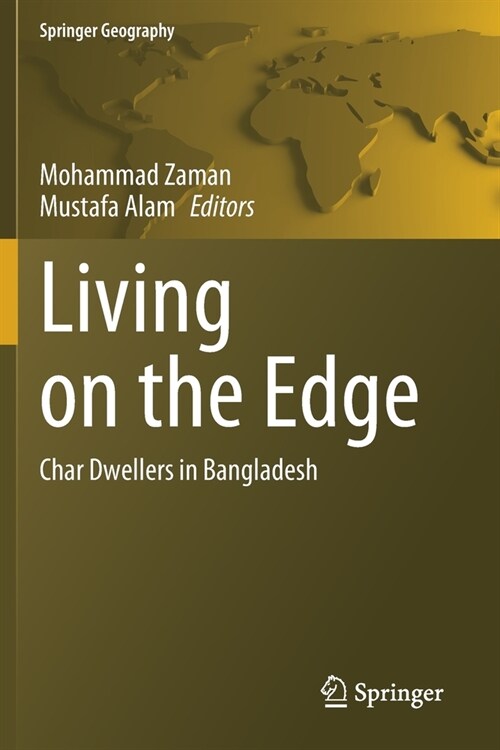 Living on the Edge: Char Dwellers in Bangladesh (Paperback)