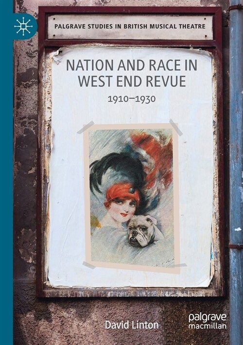 Nation and Race in West End Revue: 1910-1930 (Paperback)