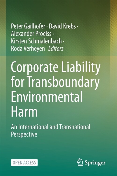 Corporate Liability for Transboundary Environmental Harm: An International and Transnational Perspective (Paperback, 2023)