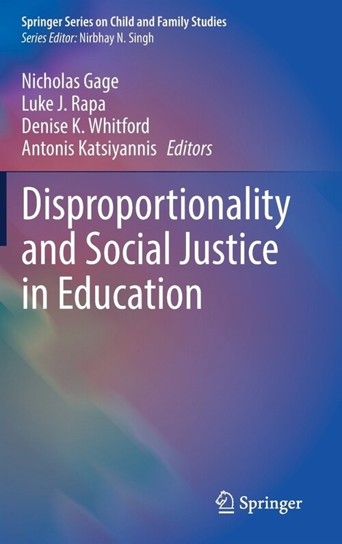 Disproportionality and Social Justice in Education (Hardcover)