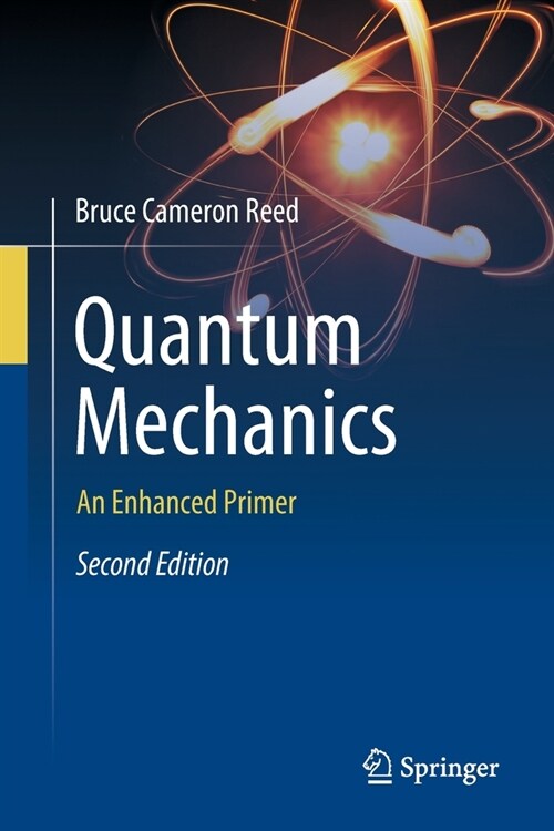 Quantum Mechanics: An Enhanced Primer (Paperback, 2, 2022)