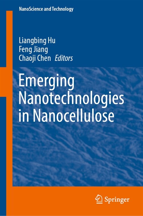 Emerging Nanotechnologies in Nanocellulose (Hardcover)