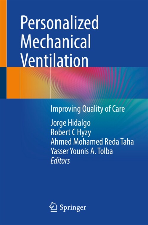 Personalized Mechanical Ventilation: Improving Quality of Care (Paperback, 2022)