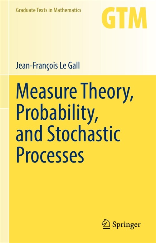 Measure Theory, Probability, and Stochastic Processes (Hardcover)