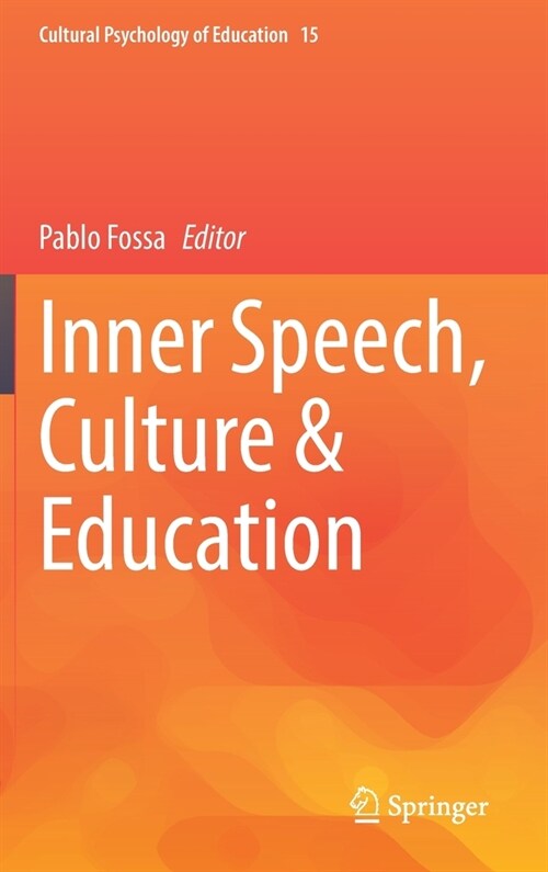 Inner Speech, Culture & Education (Hardcover)