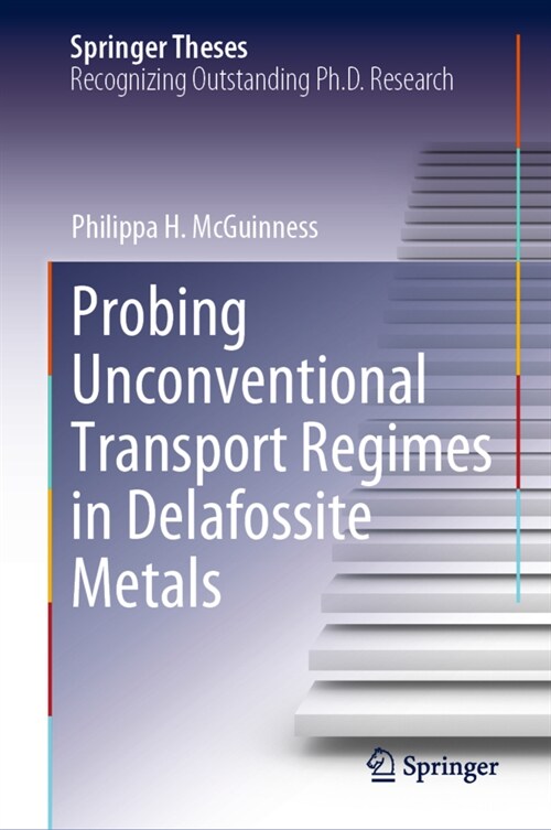 Probing Unconventional Transport Regimes in Delafossite Metals (Hardcover)