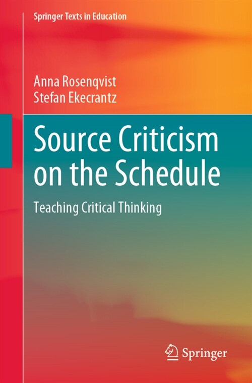 Source Criticism on the Schedule: Teaching Critical Thinking (Paperback, 2023)