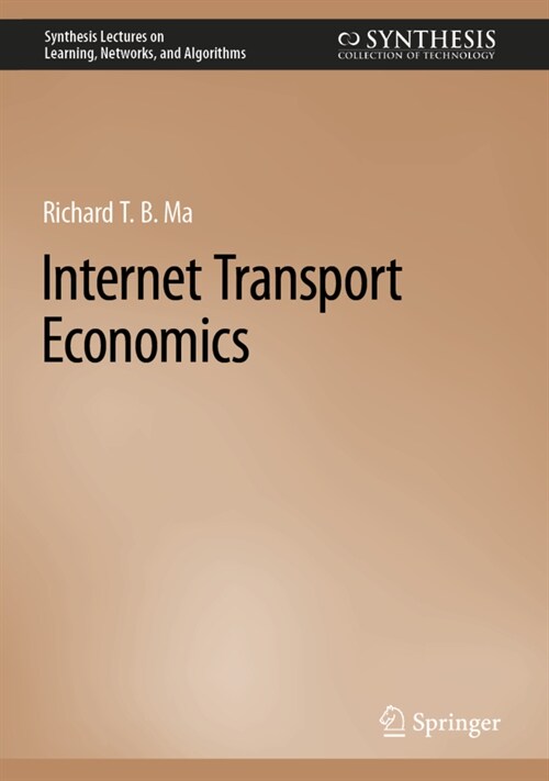 Internet Transport Economics (Hardcover)