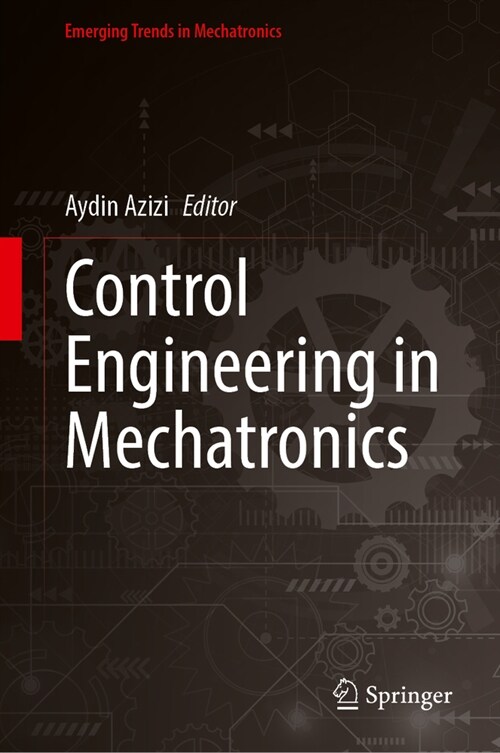 Control Engineering in Mechatronics (Hardcover, 2023)