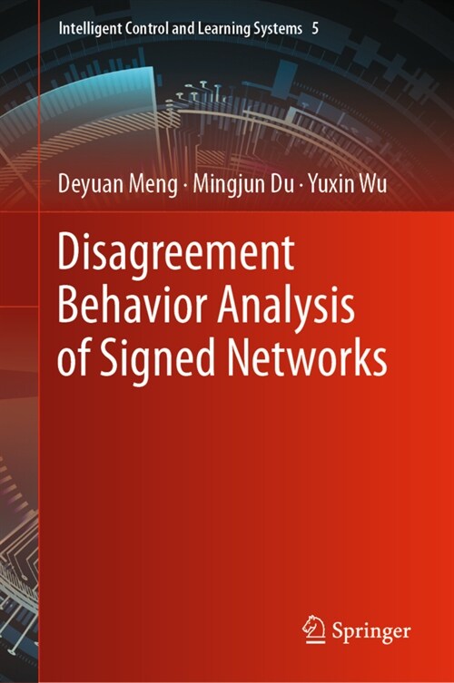 Disagreement Behavior Analysis of Signed Networks (Hardcover)