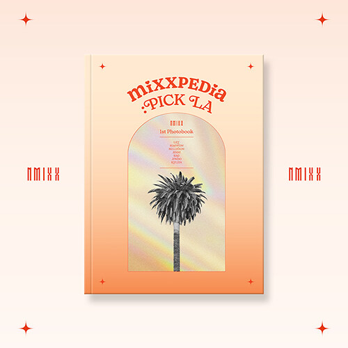 [포토북] 엔믹스 - NMIXX 1st PHOTOBOOK MIXXPEDIA : PICK LA