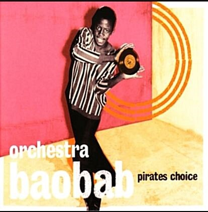 Orchestra Boabab - Pirates Choice 