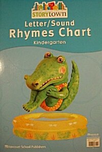 Storytown: Letter/Sound Rhymes Chart Grade K (Hardcover)