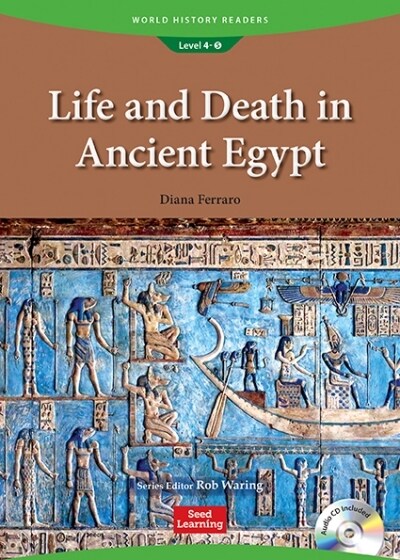 World History Readers 4-5 Life and Death in Ancient Egypt (Paperback + CD)