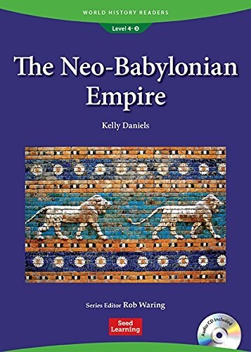 World History Readers 4-3 The NeoBabylonian Empire (Paperback + CD)