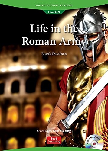 World History Readers 4-6 Life in the Roman Army (Paperback + CD)