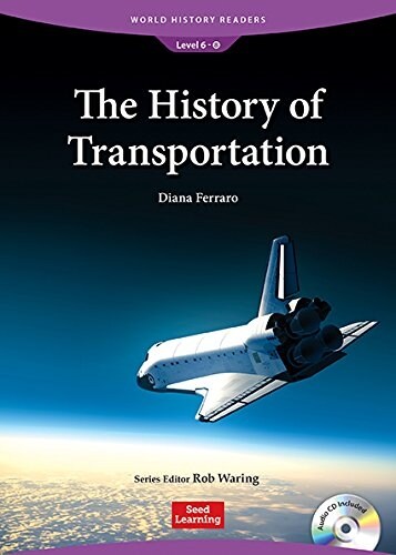 [중고] World History Readers 6-8 The History of Transportation (Paperback + CD)