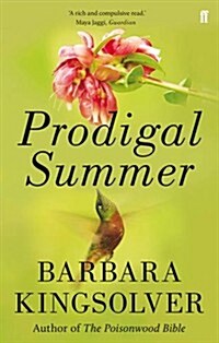 Prodigal Summer : Author of Demon Copperhead, Winner of the Women’s Prize for Fiction (Paperback, Main)