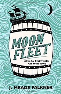 Moonfleet (Paperback)