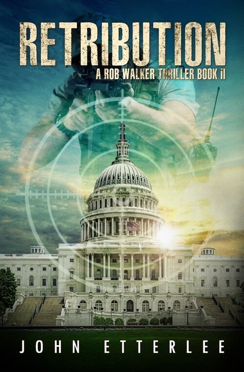 Retribution: a Rob Walker thriller (Paperback)