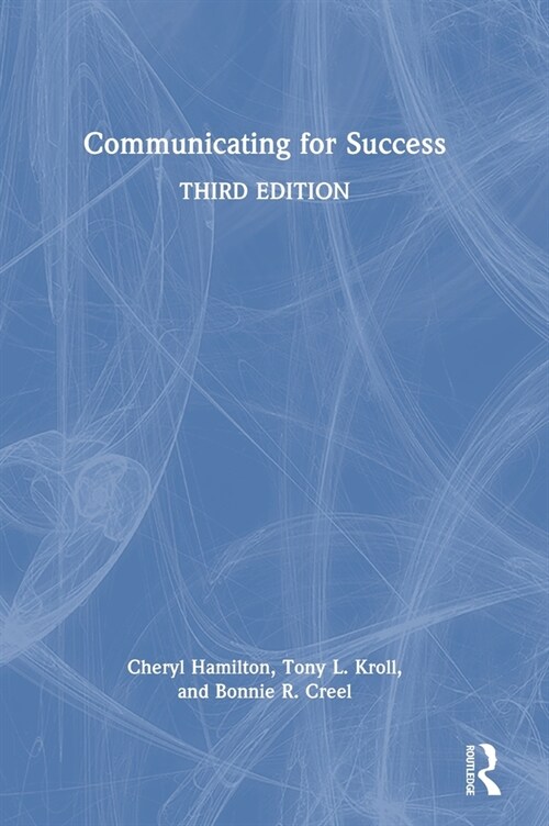 Communicating for Success (Hardcover, 3 ed)