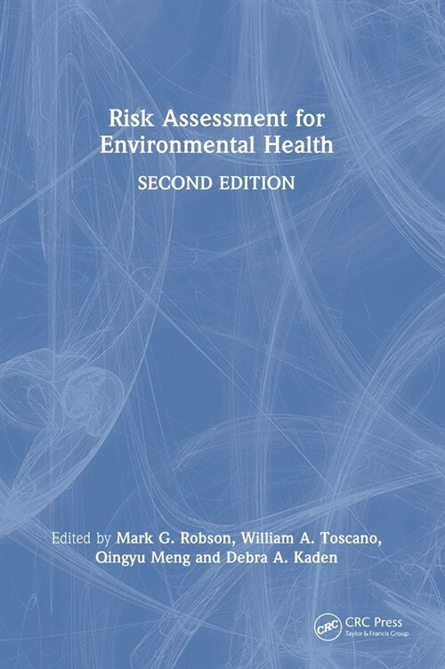 Risk Assessment for Environmental Health (Hardcover, 2 ed)