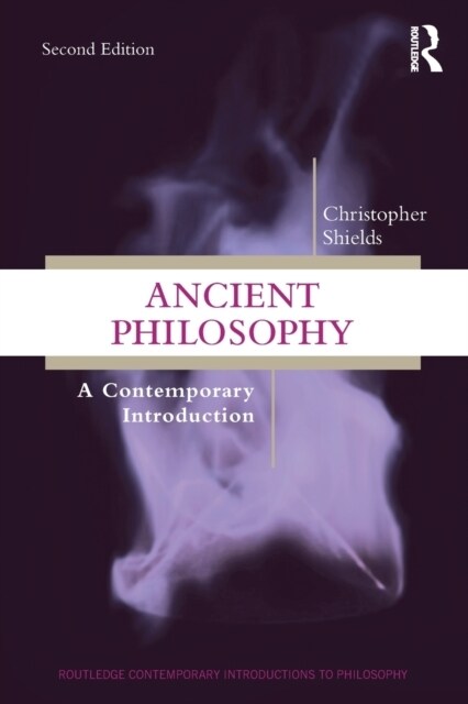 Ancient Philosophy : A Contemporary Introduction (Paperback, 2 ed)