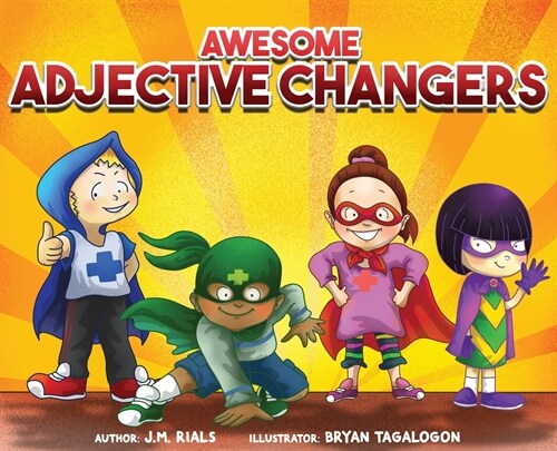 Awesome Adjective Changers (Hardcover)