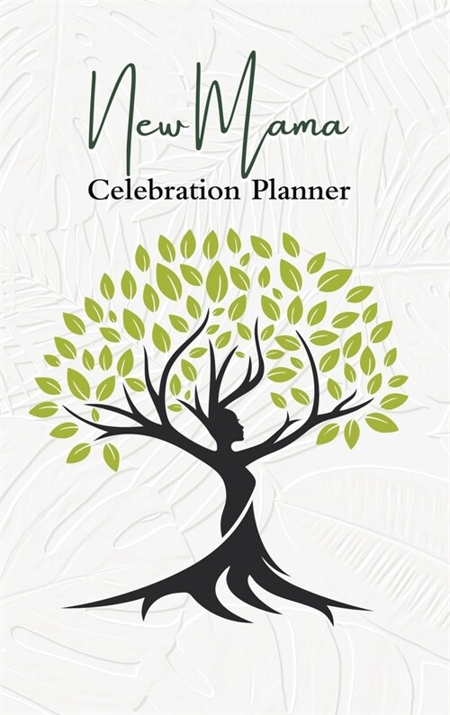 New Mama Celebration Planner (Hardcover)