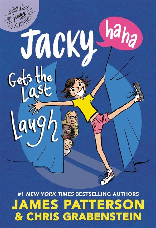 Jacky Ha-Ha Gets the Last Laugh (Hardcover)