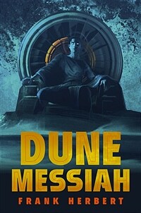 Dune Messiah: Deluxe Edition (Hardcover)