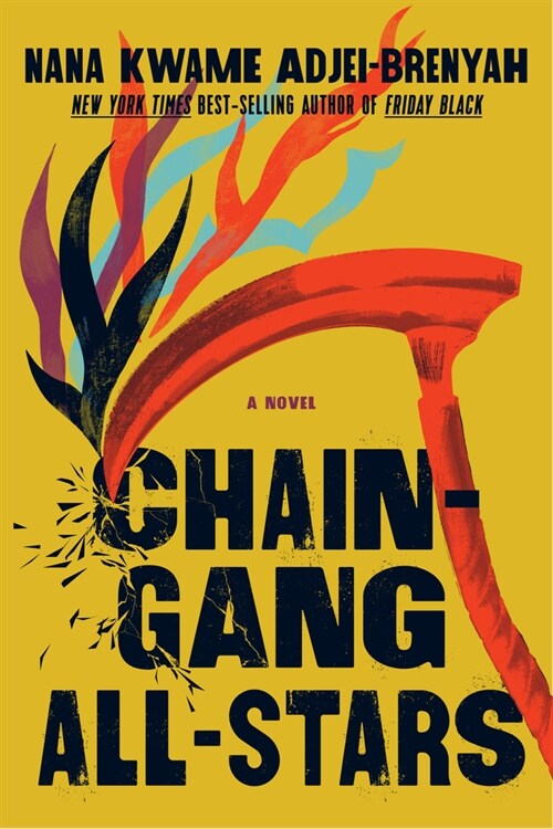 Chain Gang All Stars (Hardcover)
