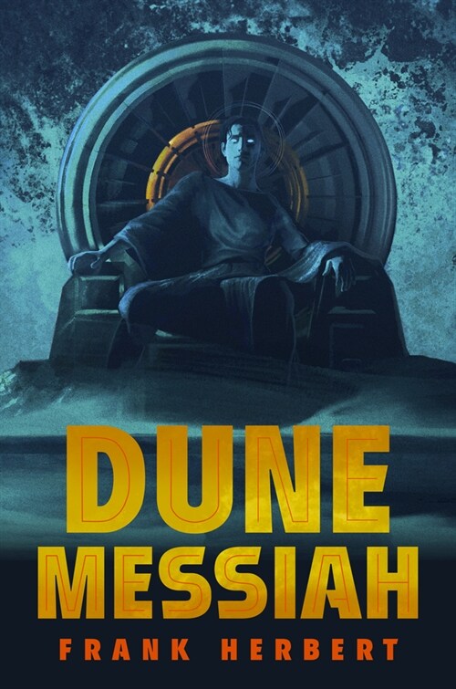 Dune Messiah: Deluxe Edition (Hardcover)