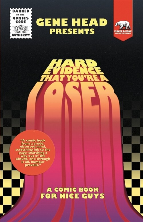 Hard Evidence That Youre A Loser (Paperback)