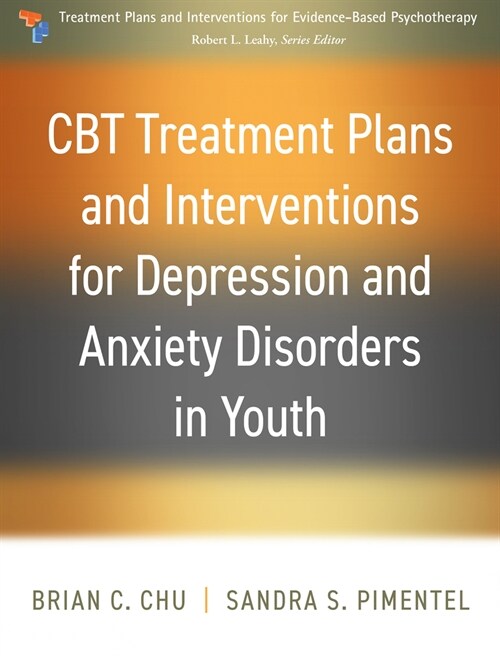 CBT Treatment Plans and Interventions for Depression and Anxiety Disorders in Youth (Hardcover)