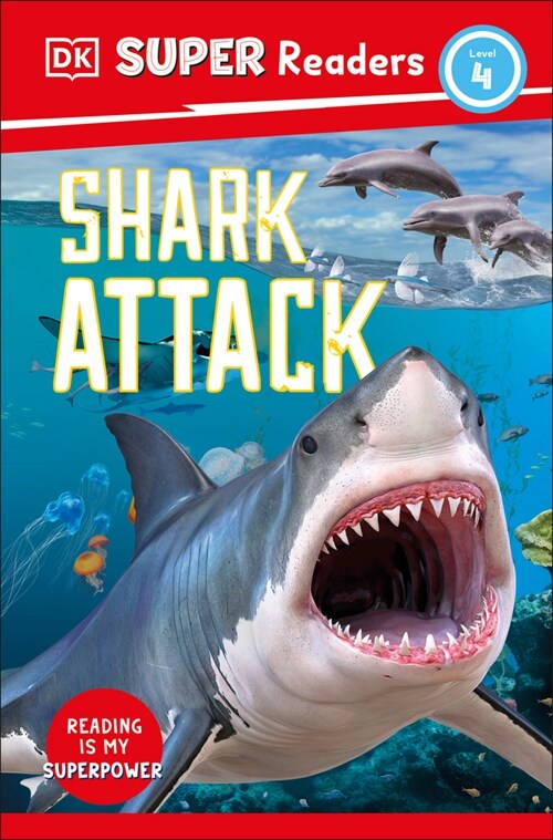 DK Super Readers Level 4 Shark Attack (Hardcover)