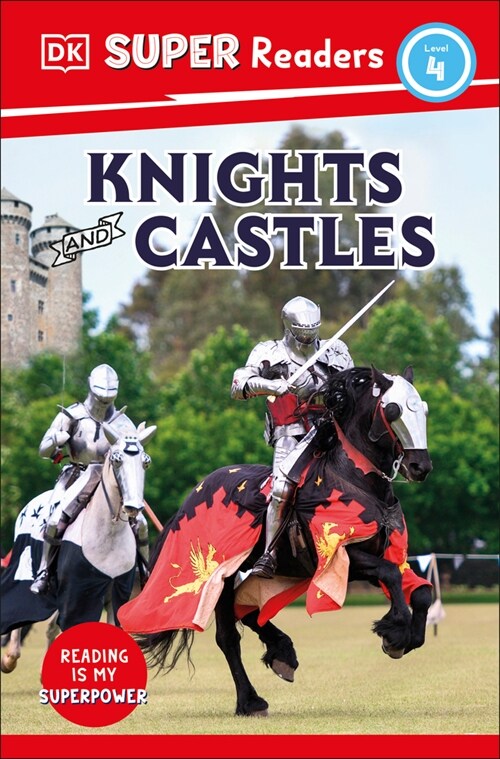 DK Super Readers Level 4 Knights and Castles (Paperback)