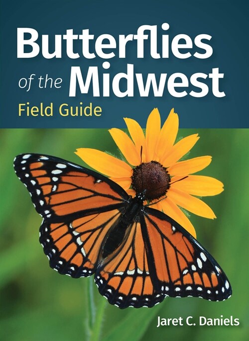 Butterflies of the Midwest Field Guide (Paperback)
