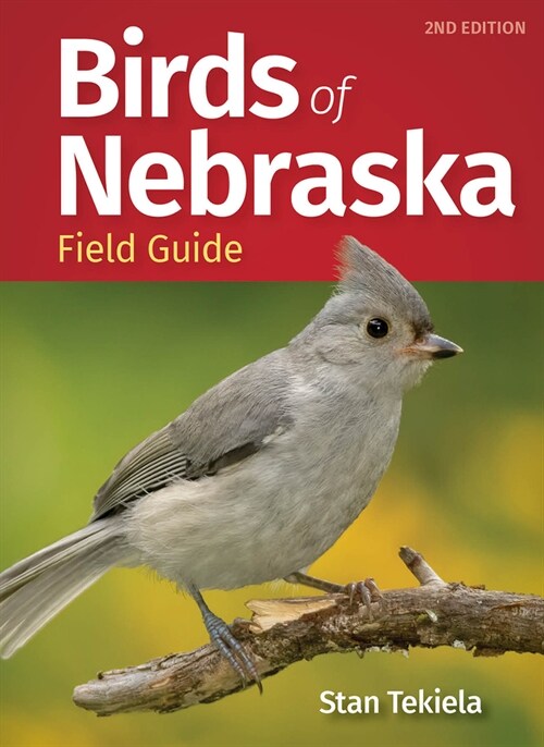 Birds of Nebraska Field Guide (Paperback, 2, Revised)