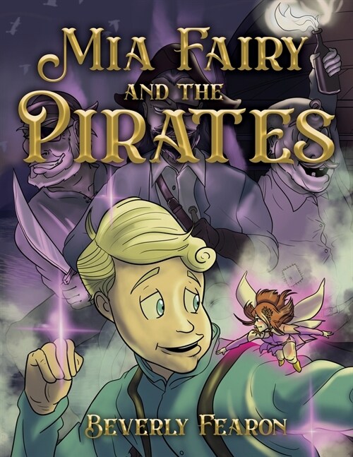 Mia Fairy and the Pirates (Paperback)