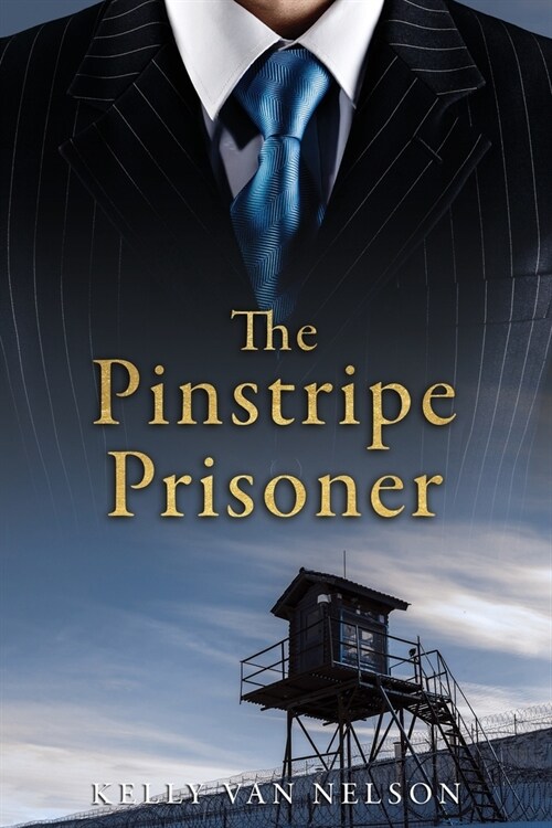 The Pinstripe Prisoner (Paperback)