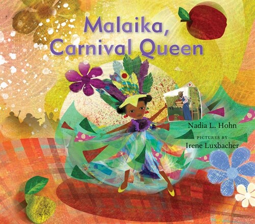 Malaika, Carnival Queen (Hardcover)