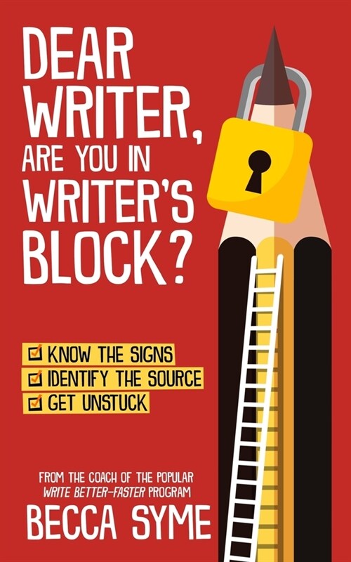 Dear Writer, Are You In Writers Block? (Paperback)