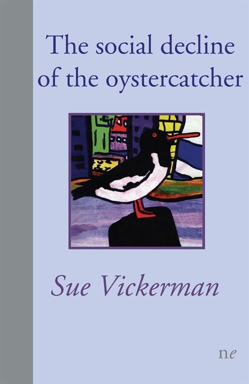 The social decline of the oystercatcher (Paperback)