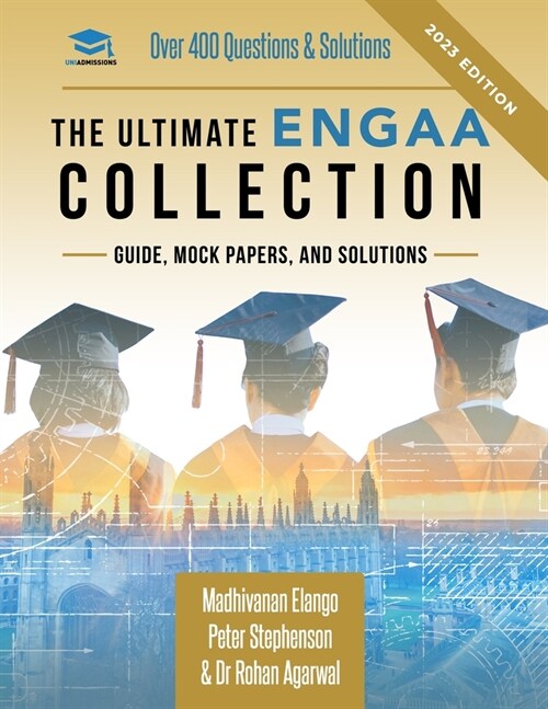 The Ultimate ENGAA Collection : Engineering Admissions Assessment preparation resources - 2022 entry, 300+ practice questions and past papers, worked  (Paperback, 2 New edition)